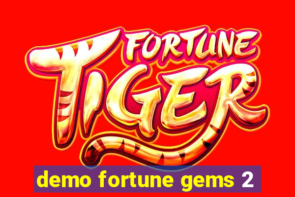 demo fortune gems 2